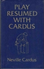 Play Resumed with Cardus - Book