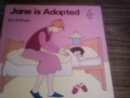 Jane is Adopted - Book
