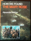 How We Found the Mary Rose - Book