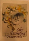 Cake Decorating Ornaments - Book