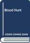Blood Hunt - Book