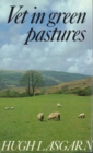 Vet in Green Pastures - Book