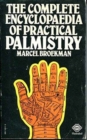 Complete Encyclopaedia of Practical Palmistry - Book