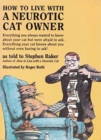 How to Live with a Neurotic Cat Owner - Book