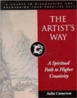 The Artist's Way : A Spiritual Path to Higher Creativity - Book