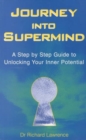 Journey into Supermind : Unlock Your Inner Potential - Book