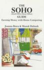 SOHO Guide : Earning Money with Home Computing - Book