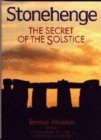 Stonehenge : The Secret of the Solstice - Book