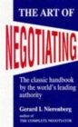 Art of Negotiating : Psychological Strategies for Gaining Advantageous Bargains - Book