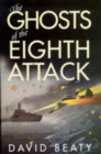 Ghosts of the Eighth Attack - Book