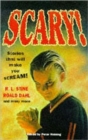 Scary! : Stories That Will Make You Scream - Book