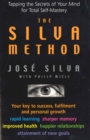 The Silva Method : Tapping the Secrets of Your Mind for Total Self-mastery - Book