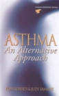 Asthma : An Alternative Approach - Book