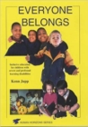 Everybody Belongs : Inclusive Education for Children with Severe and Profound Learning Difficulties - Book