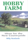 Hobby Farm: Ideas for the New Countryside - Book