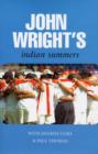 John Wright's Indian Summers - Book