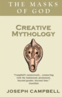 Creative Mythology : The Masks of God - Book