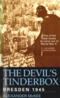The Devil's Tinderbox : Dresden, 1945 - eBook