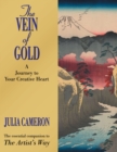 The Vein of Gold : A Journey to Your Creative Heart - Book
