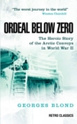 Ordeal Below Zero : The Heroic Story of the Arctic Convoys in World War II - Book