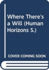 Where There's a Will - Book