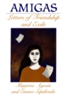 Amigas : Letters of Friendship and Exile - Book