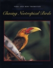 Chasing Neotropical Birds - Book