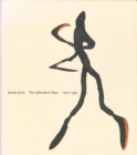 James Surls: The Splendora Years, 1977-1997 - Book