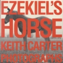 Ezekiel's Horse - Book
