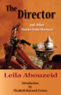 The Director and Other Stories from Morocco - Book
