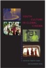 Youth Culture in Global Cinema - Book