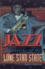 Jazz Mavericks of the Lone Star State - Book