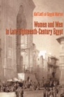Women and Men in Late Eighteenth-Century Egypt - Book