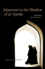 Islamism in the Shadow of al-Qaeda - Book