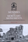 Mummies and Mortuary Monuments : A Postprocessual Prehistory of Central Andean Social Organization - Book