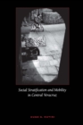 Social Stratification and Mobility in Central Veracruz - Book