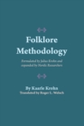 Folklore Methodology : Formulated by Julius Krohn and Expanded by Nordic Researchers - Book