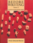 Before Writing, Vol. II : A Catalog of Near Eastern Tokens - Book