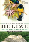A Natural History of Belize : Inside the Maya Forest - Book