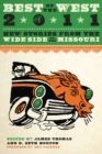 Best of the West 2011 : New Stories from the Wide Side of the Missouri - Book