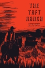 The Taft Ranch : A Texas Principality - Book