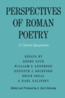 Perspectives of Roman Poetry : A Classics Symposium - Book