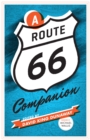 A Route 66 Companion - eBook