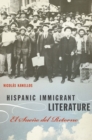 Hispanic Immigrant Literature : El Sueno del Retorno - Book