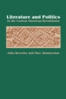 Literature and Politics in the Central American Revolutions - Book