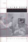 Living Room Lectures : The Fifties Family in Film and Television - Book