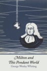 Milton and This Pendant World - Book