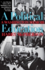 A Political Education : A Washington Memoir - Book