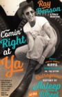 Comin' Right at Ya : How a Jewish Yankee Hippie Went Country, or, the Often Outrageous History of Asleep at the Wheel - Book