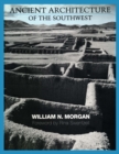 Ancient Architecture of the Southwest - Book